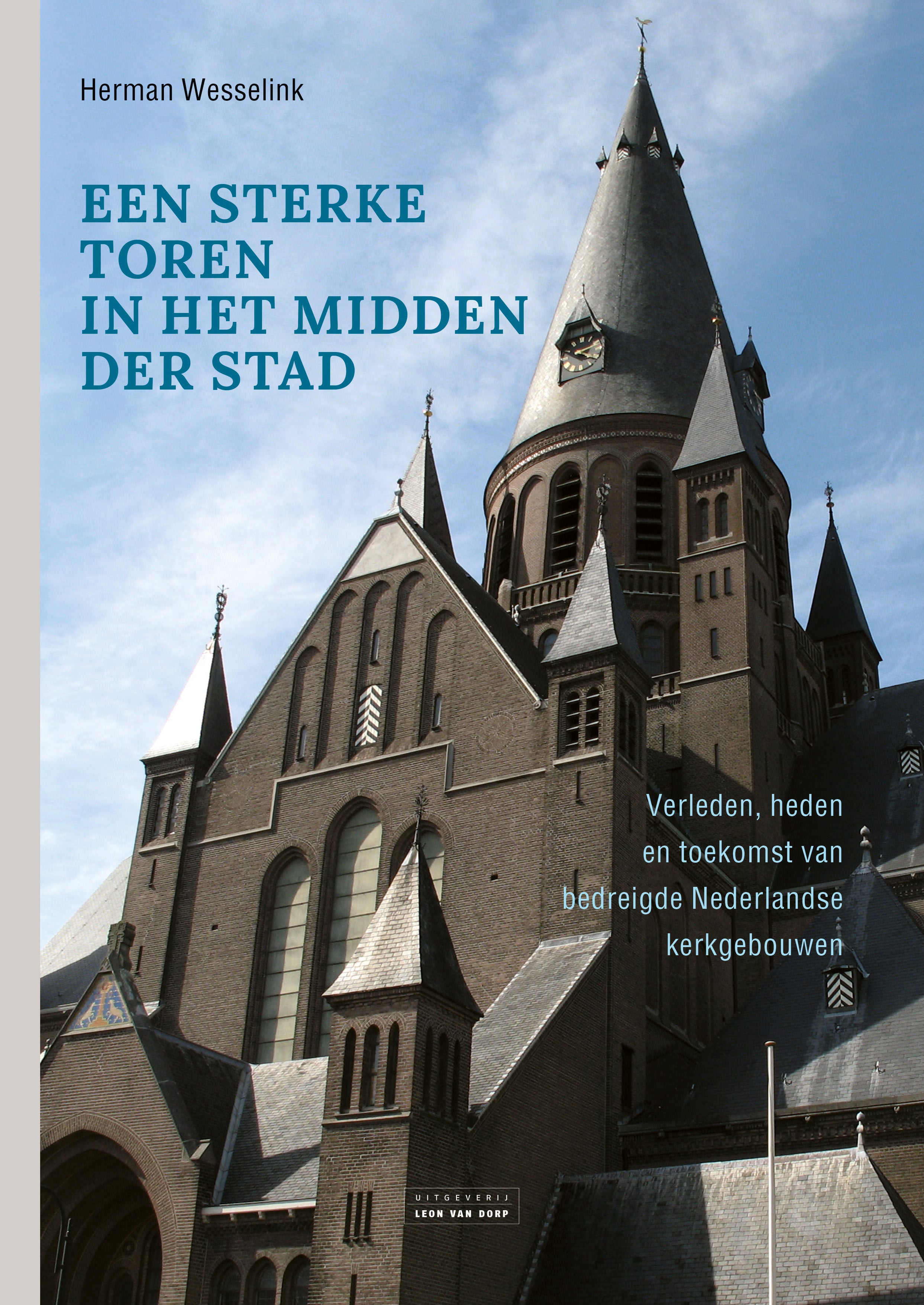 Een sterke toren in het midden der stad Een sterke toren in het midden der stad